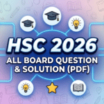 HSC 2026 All Board Question Solution PDF